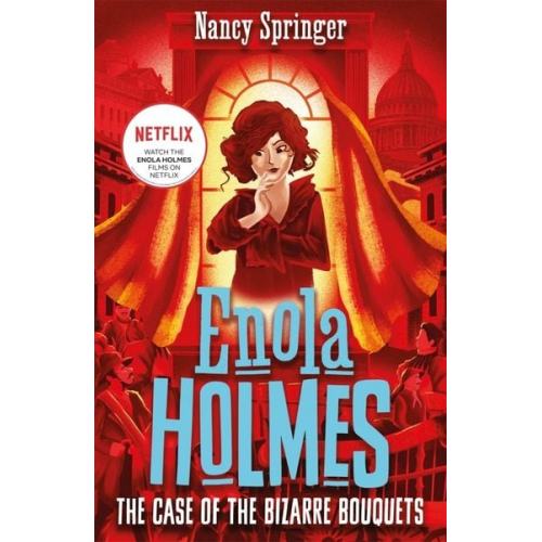 Nancy Springer - Enola Holmes 3: The Case of the Bizarre Bouquets