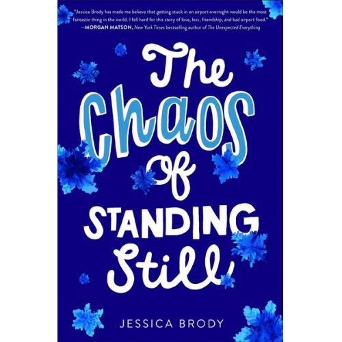 Jessica Brody - The Chaos of Standing Still