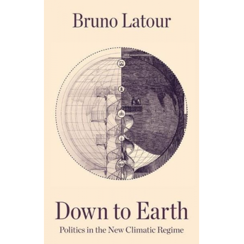 Bruno Latour - Down to Earth