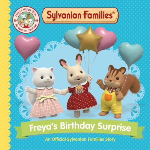 Macmillan Children's Books - Sylvanian Families: Freya's Birthday Surprise