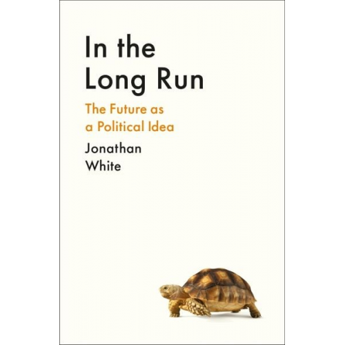 Jonathan White - In the Long Run