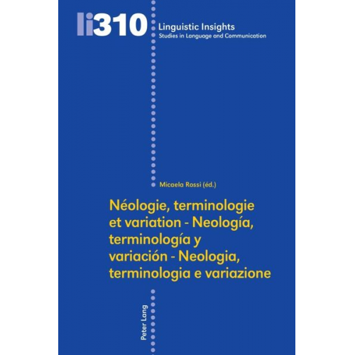 Néologie, terminologie et variation - Neología, terminología y variación - Neologia, terminologia e variazione