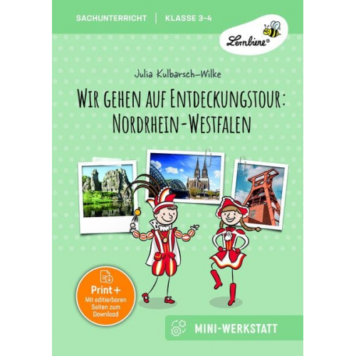 Julia Kulbarsch-Wilke - Wir gehen auf Entdeckungstour: Nordrhein-Westfalen