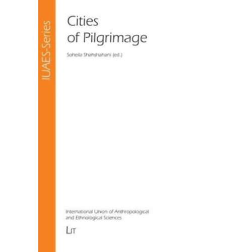 Soheila Shahshahani - Cities of Pilgrimage