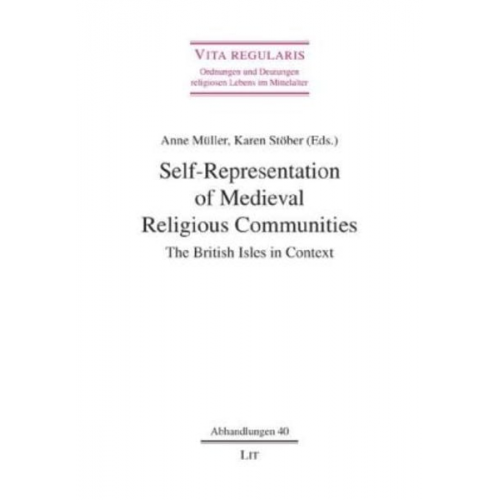 Anne Müller Karen Stöber - Self-Representation of Medieval Religious Communities