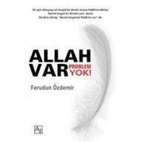 Ferudun Özdemir - Allah Var Problem Yok