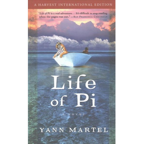 Yann Martel - Life of Pi