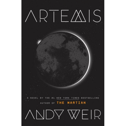 Andy Weir - Artemis