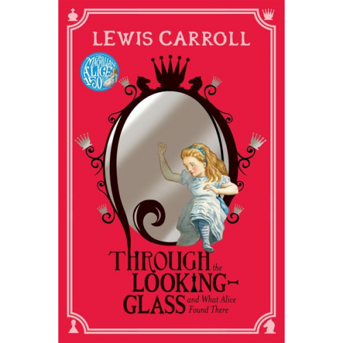 Lewis Carroll - Through the Looking-Glass