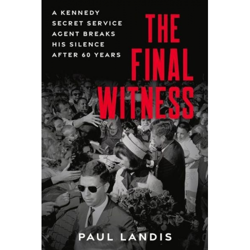 Paul Landis - The Final Witness