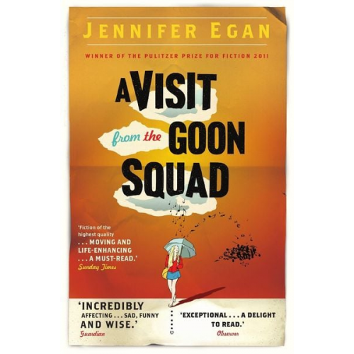 Jennifer Egan - A Visit from the Goon Squad