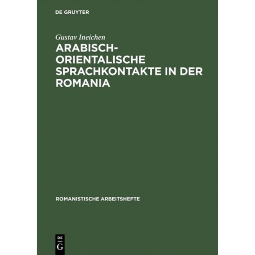 Gustav Ineichen - Arabisch-orientalische Sprachkontakte in der Romania