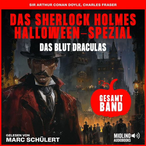 Arthur Conan Doyle Charles Fraser - Das Blut Draculas