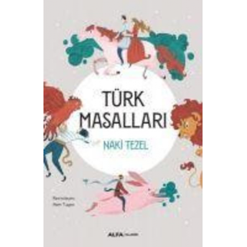 Naki Tezel - Türk Masallari