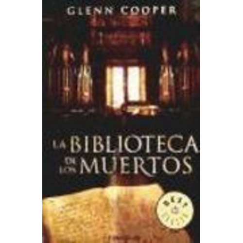 Glenn Cooper - La biblioteca de los muertos