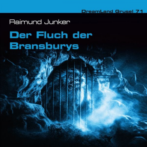 Raimund Junker - Der Fluch der Bransburys