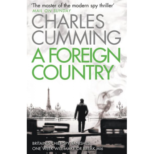 Charles Cumming - A Foreign Country