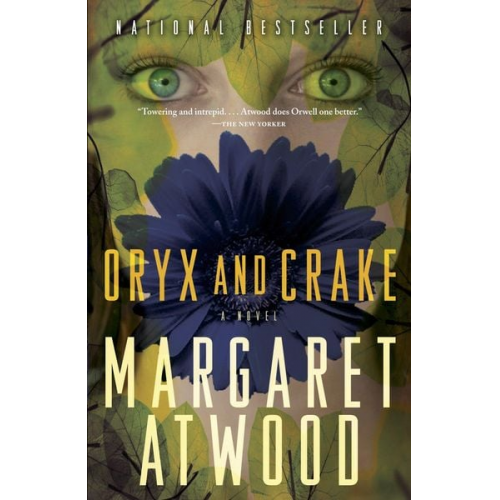 Margaret Atwood - Oryx and Crake