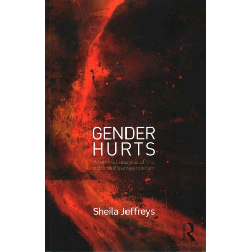 Sheila Jeffreys - Gender Hurts