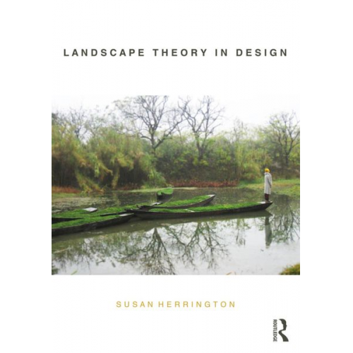 Susan Herrington - Landscape Theory in Design