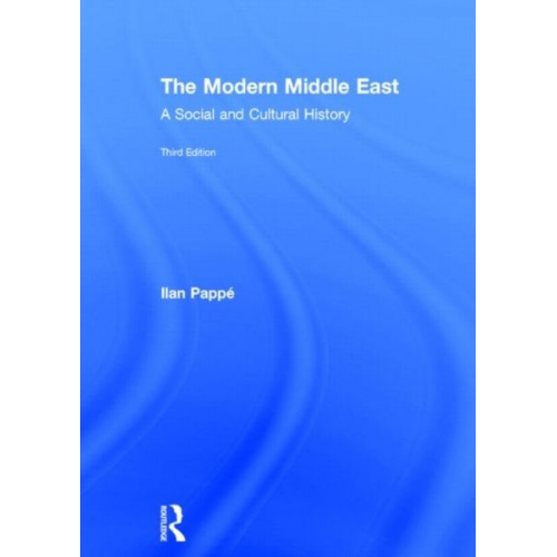 Ilan Pappé - The Modern Middle East