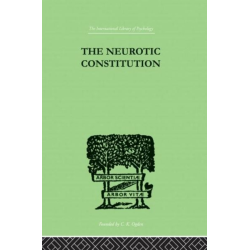 Alfred Adler - The Neurotic Constitution