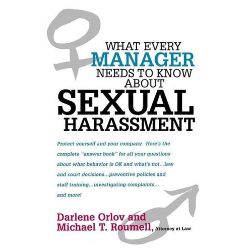 Darlene Orlov Michael Roumell - What Every Manager Needs to Know About Sexual Harassment