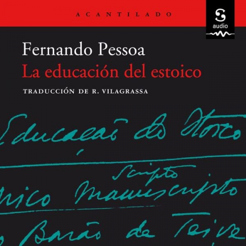 Fernando Pessoa - La educación del estoico