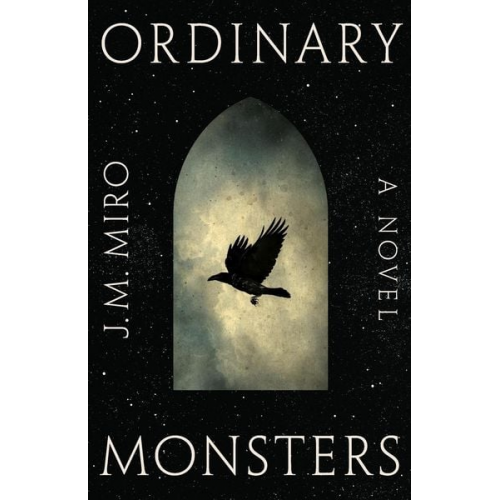 J. M. Miro - Ordinary Monsters