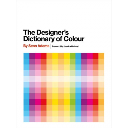 Sean Adams - The Designer's Dictionary of Color