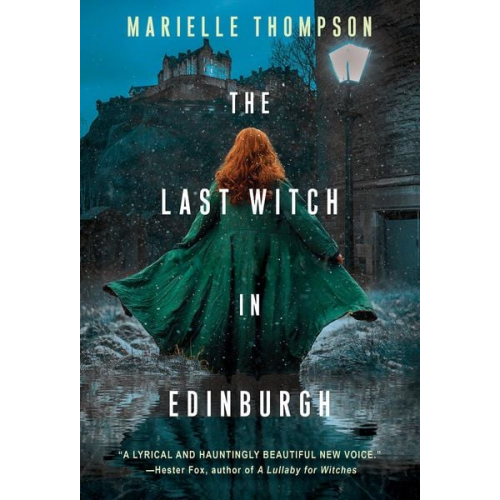 Marielle Thompson - The Last Witch in Edinburgh