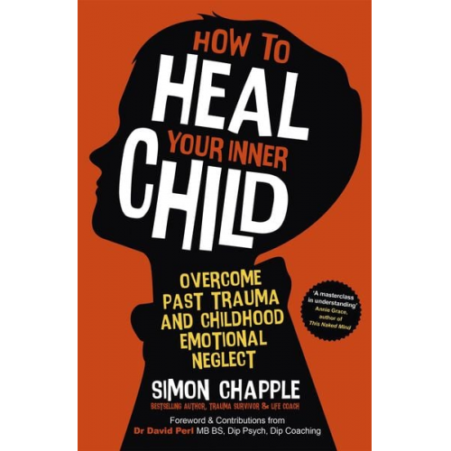 Simon Chapple - How to Heal Your Inner Child