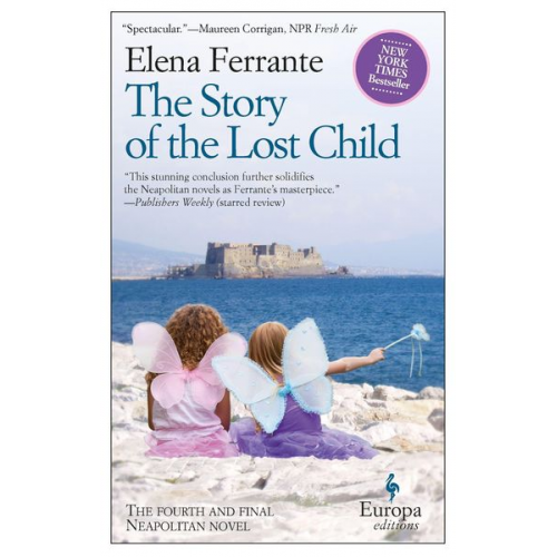 Elena Ferrante - The Story of the Lost Child