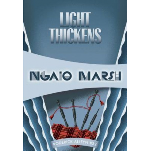 Ngaio Marsh - Light Thickens