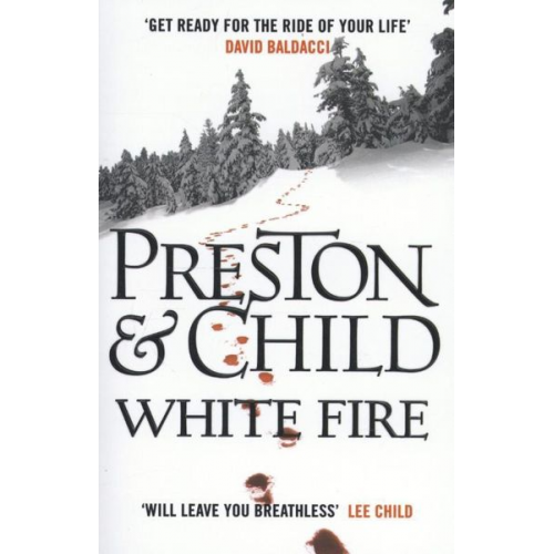 Douglas Preston Lincoln Child - White Fire