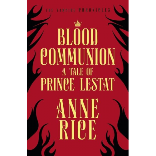 Anne Rice - Blood Communion