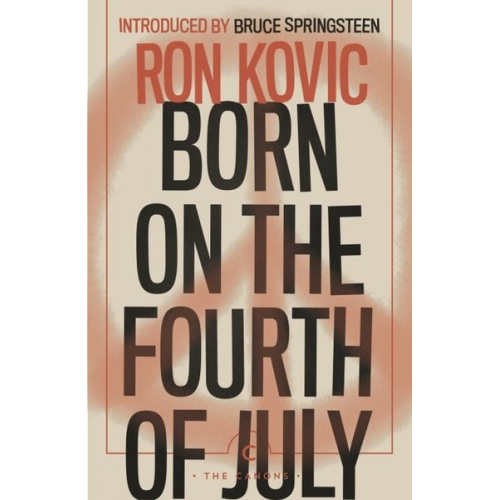 Ron Kovic - Born on the Fourth of July