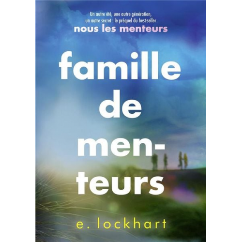 E. Lockhart - Famille de Menteurs