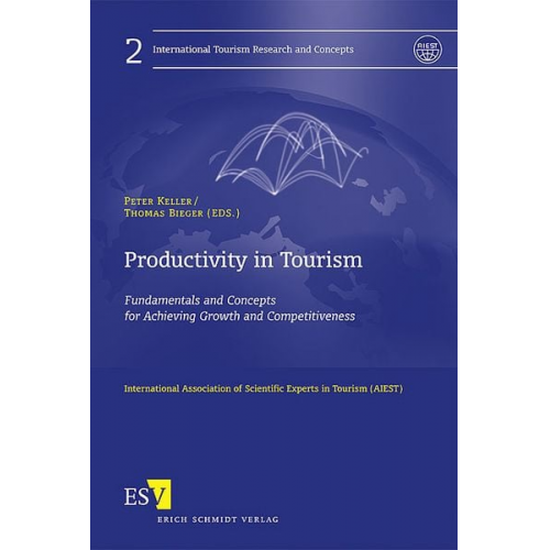 Peter Keller Thomas Bieger - Productivity in Tourism