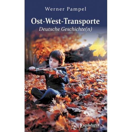 Werner Pampel - Ost-West-Transporte