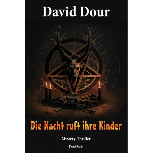 David Dour - Die Nacht ruft ihre Kinder