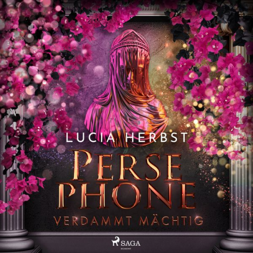 Lucia Herbst - Persephone: Verdammt mächtig