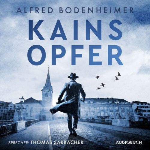 Alfred Bodenheimer - Kains Opfer