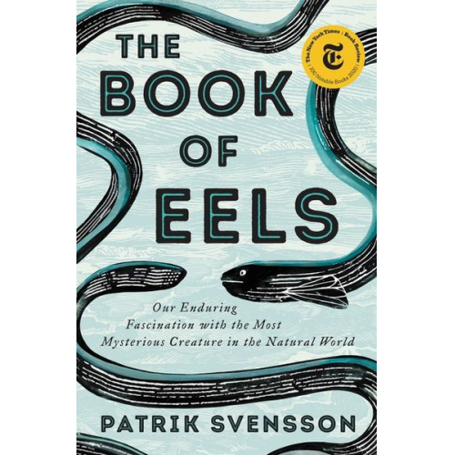 Patrik Svensson - The Book of Eels