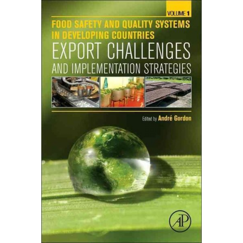 Andre Gordon - Gordon, A: Food Safety and Quality Systems in Developing Cou