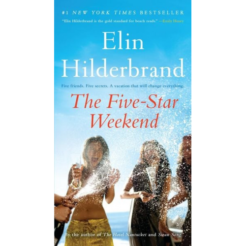 Elin Hilderbrand - The Five-Star Weekend