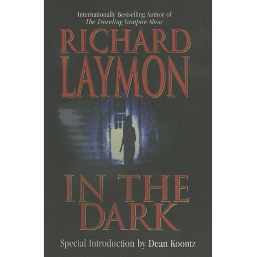 Richard Laymon - In the Dark