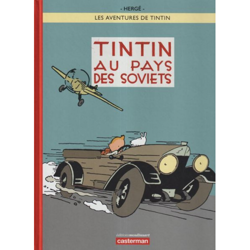Hergé - Tintin au pays des Soviets