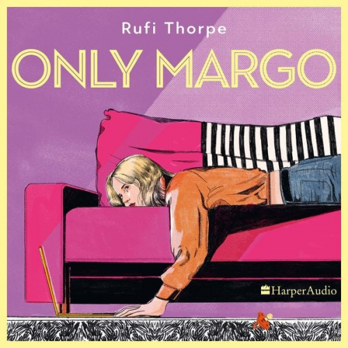 Rufi Thorpe - Only Margo