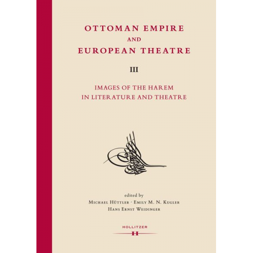 Ottoman Empire and European Theatre Vol. III